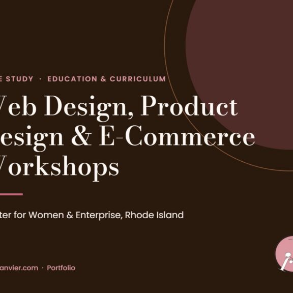 Web Design, Product Design, and E-Commerce Workshops